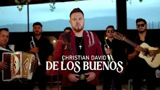 DE LOS BUENOS - CHRISTIAN DAVID (VIDEO OFICIAL)