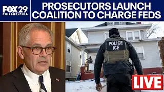 LIVE 🔴 Philadelphia DA to announce coalition to assist in prosecuting federal agents