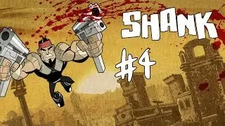 Shank - Walkthrough - Part 4 - Ride (PC) [HD]
