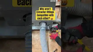 Why aren't extractor fittings compatible with each other? #woodworking