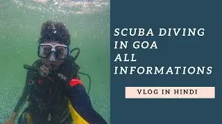 Scuba Diving in Goa - Training - Cost - How and Where to Do?