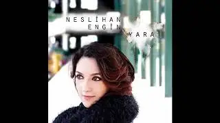 Neslihan Engin - Yara