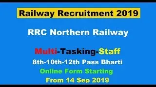 RRC Northern Railway MTS Notification 2019 || Railway Recruitment Cell MTS Job Vacancy