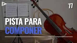 PISTA PARA COMPONER UNA CANCI&Oacute;N ESPECIAL #77