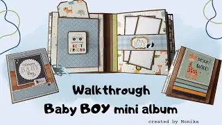 BABY BOY Scrapbook mini album | Walkthrough | 6 x 7 album | Using Baby Boy paper pad by Echo Park