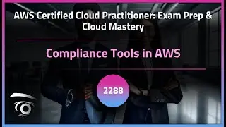 Compliance Tools in AWS | Exclusive Lesson