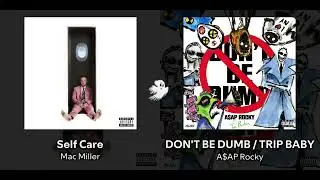 Self Care but the beat is DON'T BE DUMB