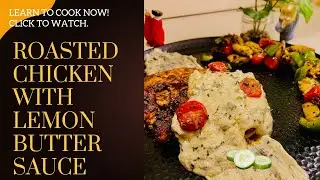 Roasted Chicken with Lemon butter Sauce 🤤 Check out the recipe
