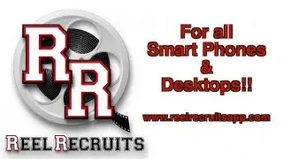The Reel Recruits Mobile and Desktop App