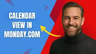 How to Use Calendar View in Monday com Fast and Easy!