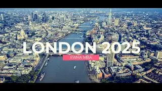 Ewha MBA ✈ UCL Summer School 2025 (In London)