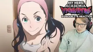 BEST GIRL HAS ARRIVED!!! KOICHI QUIRK EVOLUTION? | My Hero Academia: Vigilantes Episode 7-9 Reaction