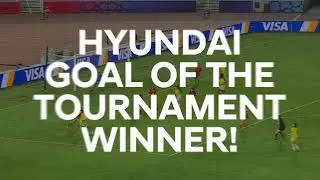 Hyundai Goal of the Tournament Winner | FIFA U-17 Women&rsquo;s World Cup Morocco 2025