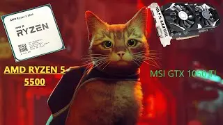 Stray | AMD Ryzen 5 5500U | MSI GTX 1050 TI 4GB | Ram 16GB | Test