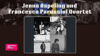 Jenna Aspeling and Francesca Parussini Quartet