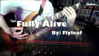 Fully Alive by Flyleaf (Rocksmith 2014 Guitar Cover) TABS