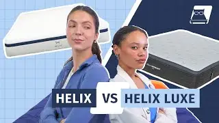 Helix vs Helix Luxe Mattress - Which Helix Mattress Is Best?