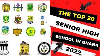 Best 20 Senior High Schools 2022 Based On WASSCE Ranking