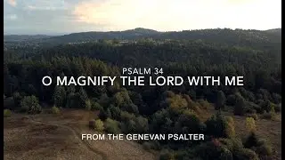 Psalm 34 from the Genevan Psalter - medieval style
