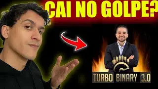 Turbo Binary 3.0! GOLPE? [Ningu&eacute;m te fala Isso] Curso Turbo Binary 3.0 ! Turbo Binary 3.0 Funciona?