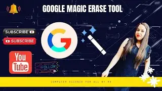 #Google Magic Erase Tool