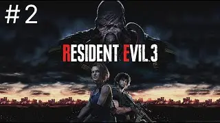 Resident Evil 3 | #2 | 2022