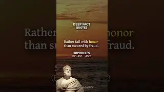 Deep Fact: Unlocking Success with Integrity: A Powerful Lesson from Sophocles
