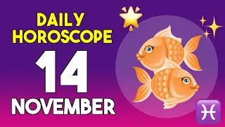 Pisces horoscope today - November 14, 2025