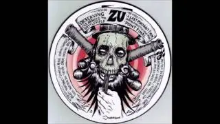 Zu (feat. &Oslash;kapi & Reeks) - Observing The Armies In The Battlefield 7