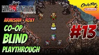 Final Fantasy VI CO-OP BLIND [13] - The Floating Island