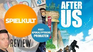 After Us // Brettspiel // Regeln & Meinung