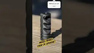 Cheap vs Expensive Muzzle Brakes #facts #guns #shorts #youtubeshorts #trending