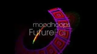 FuturePoi, by MoodHoops