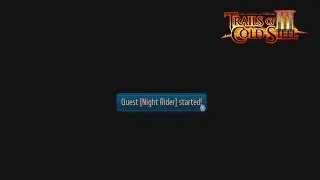 (TOCS3) Trails of Cold Steel III I Night Rider I Side Quest I Guide