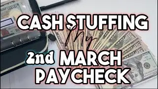 March 2nd paycheck cash stuffing! Come stuff with me!!
