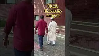 #ulab #university #tour#motivation