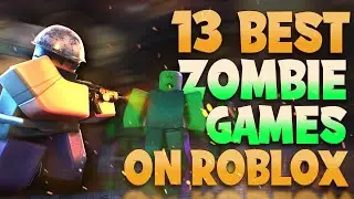 Best Roblox Zombie Games for 2022! - Top 13