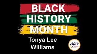 Black History Month: Tonya Lee Williams