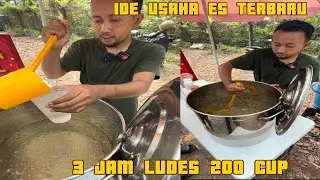 IDE USAHA ES TERBARU | CUMA JUALAN AIR DOA VIRAL 3 JAM LUDES 200 CUP MODAL DIKIT UNTUNG BANYAK