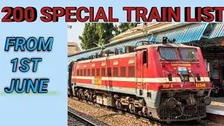 200 special train ticket list from 1st june