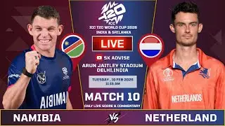 Netherland Vs Namibia 10th Match Live Score And Commentary | World Cup 2026 | NED VS NAM | Sk Advise