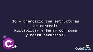 20 - Ejercicio: Multiplicación y División Por Recurvisidad [C# .NET 6.0]