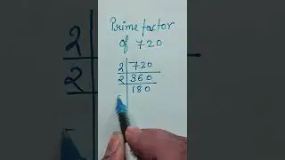 Prime factors of 720#mathshorts