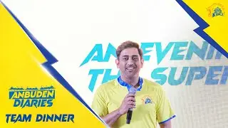 Thala Dhoni's welcome message to Ben Stokes & more | Anbuden Diaries - Team Dinner