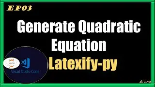 QUADRATICT Equation LATEX expression using latexify-py