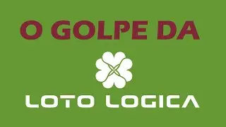 Golpe do APP Loto L&oacute;gica - Fraude Comprovada