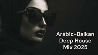 Arabic Deep House x Balkan Fusion 2025 |: Desert Rave Anthem (EDM)