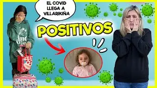 POSITIVO EN COV1D 😩 EL VIRUS 🦠LLEGA A VILLARIKIÑA 🦠 NOA SE VA DE CASA 🏠