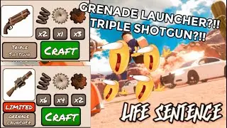 GRENADE LAUNCHER?! TRIPLE SHOTGUN?! | Life Sentence Roblox Review