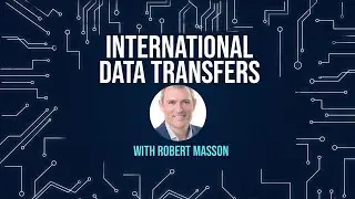 INTERNATIONAL DATA TRANSFERS